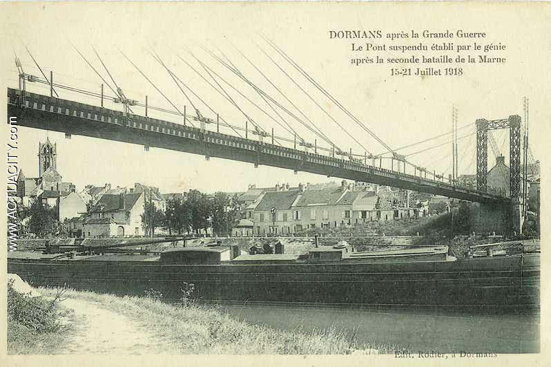 DORMANS après la Grande Guerre
Le Pont suspendu établi par le génie