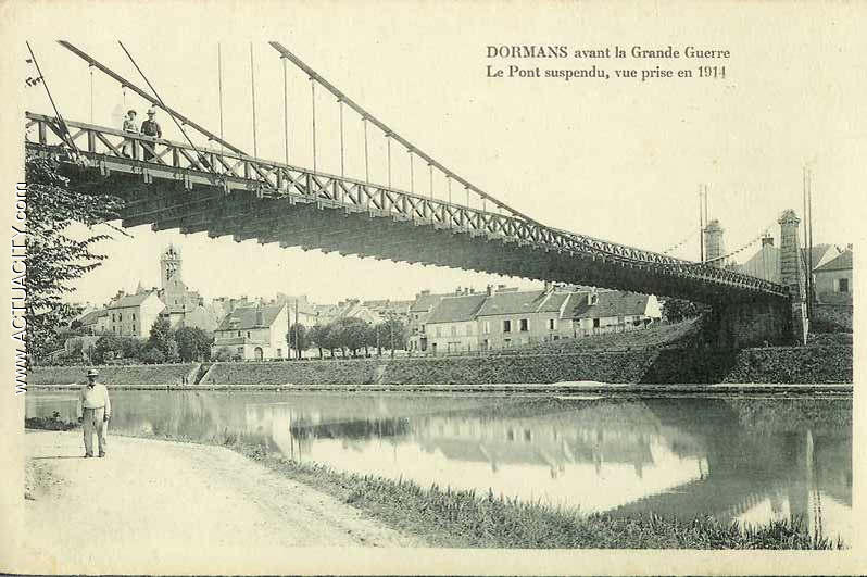 DORMANS avant la Grande Guerre
Le Pont suspendu, vue prise en 1914