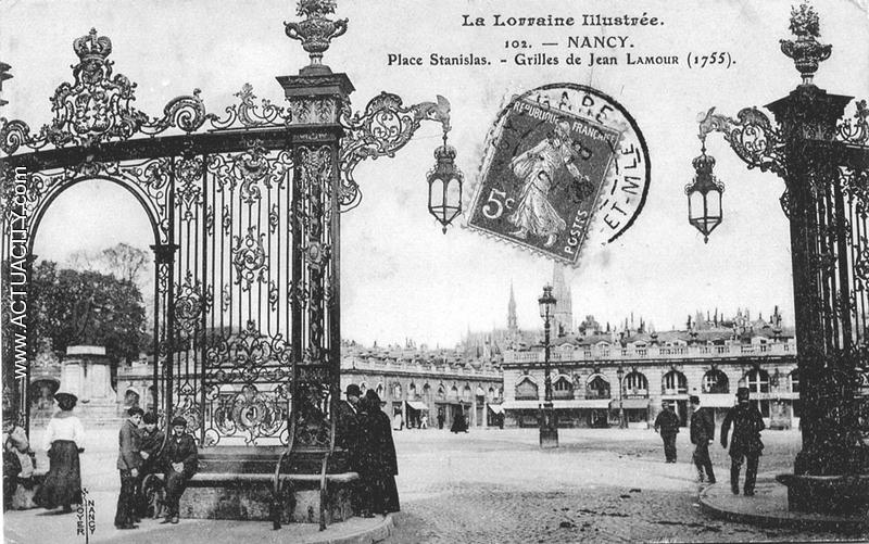 La Place Stanislas et les grilles de Jean Lamour en 1906 [cachet de la poste]