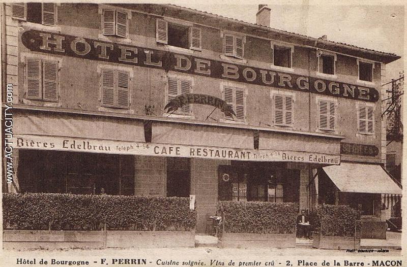 Hôtel de Bourgogne (Place de la Barre) Mâcon. En 1900, l'Hôtelier était Mandelier émile-Jules