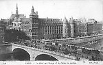 Le Palais de Justice et le Pont au Change vers 1905